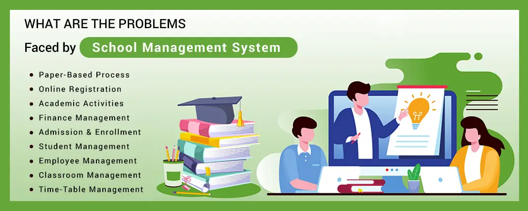 Schoolplayer Solve School Management Problems